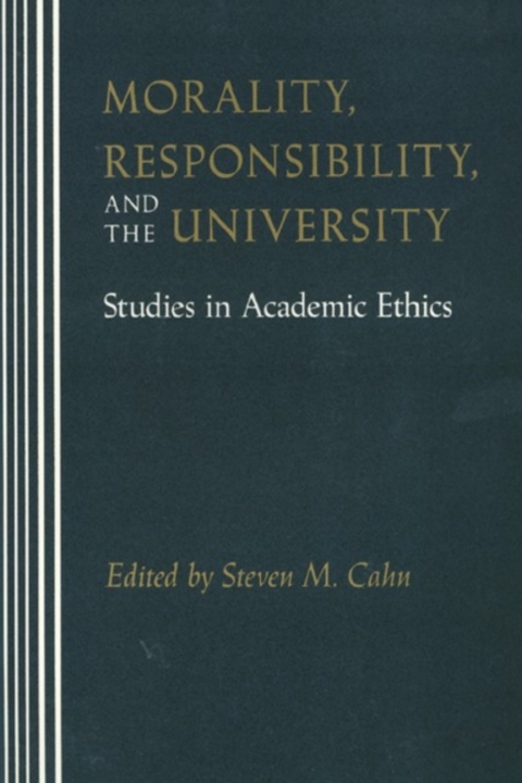 Cover image for book Morality, Responsibility, and the University
