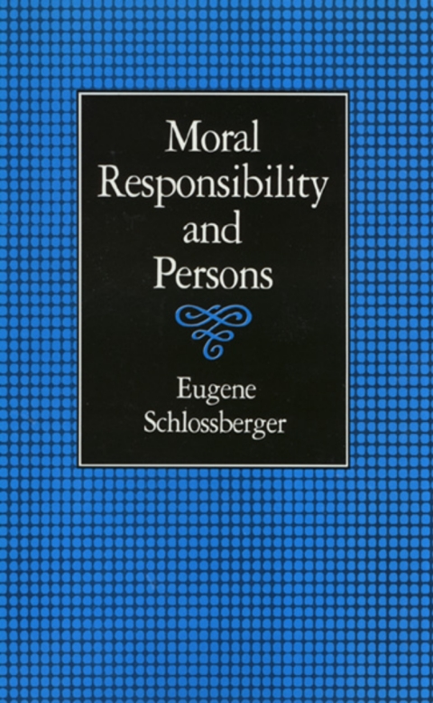 Cover image for book Moral Responsibility and Persons