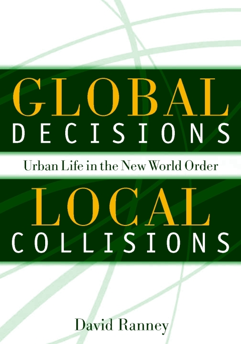 Cover image for book Global Decisions, Local Collisions