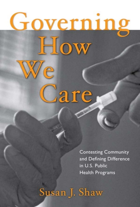 Cover image for book Governing How We Care