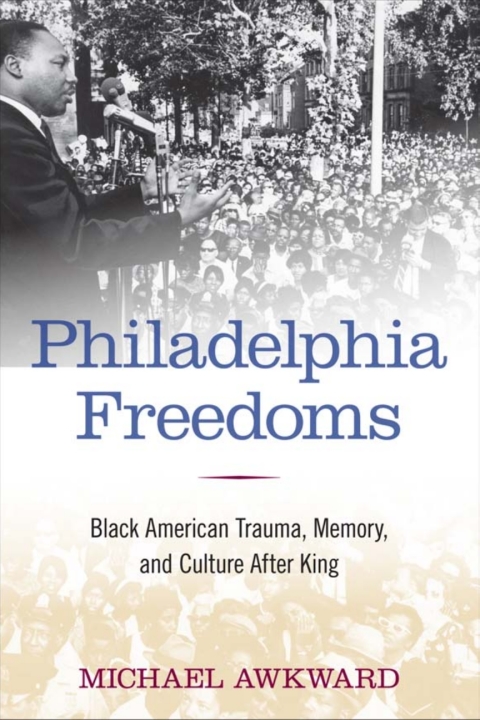 Cover image for book Philadelphia Freedoms