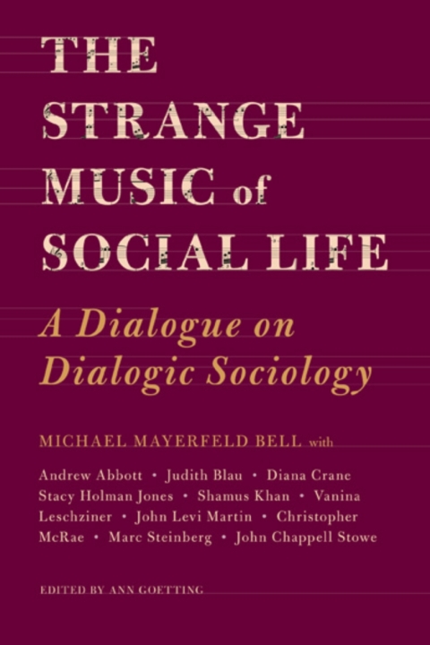 Cover image for book The Strange Music of Social Life