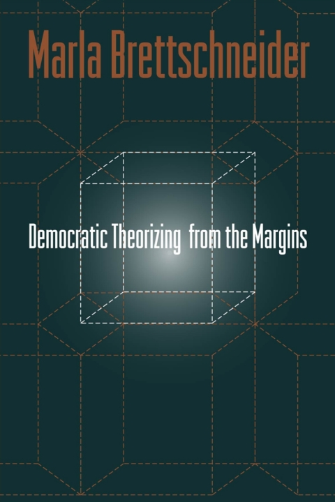 Cover image for book Democratic Theorizing from the Margins