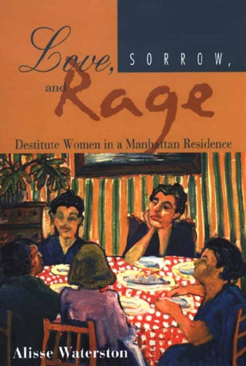 Cover image for book Love, Sorrow, And Rage