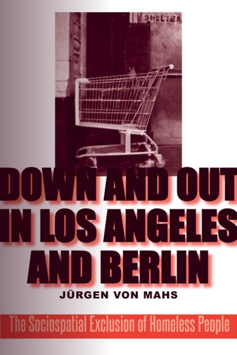 Cover image for book Down and Out in Los Angeles and Berlin