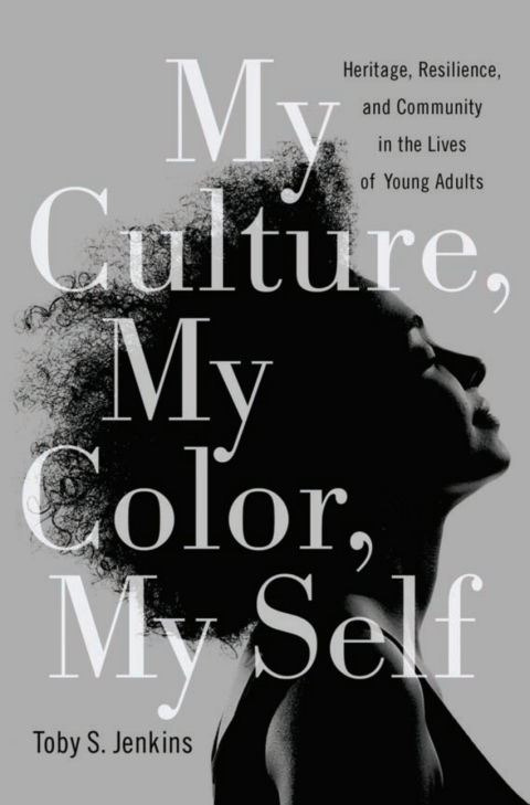 Cover image for book My Culture, My Color, My Self