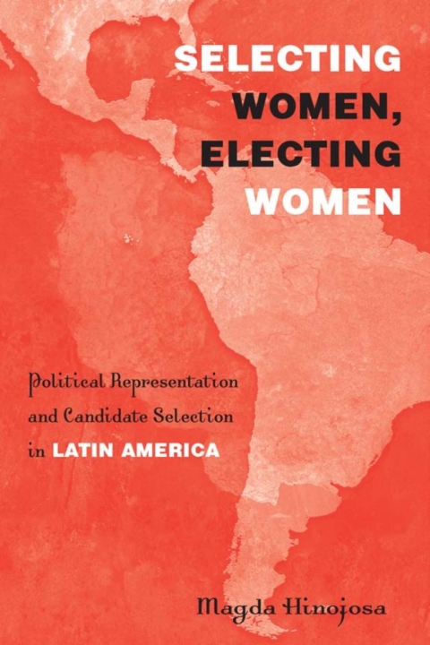 Cover image for book Selecting Women, Electing Women