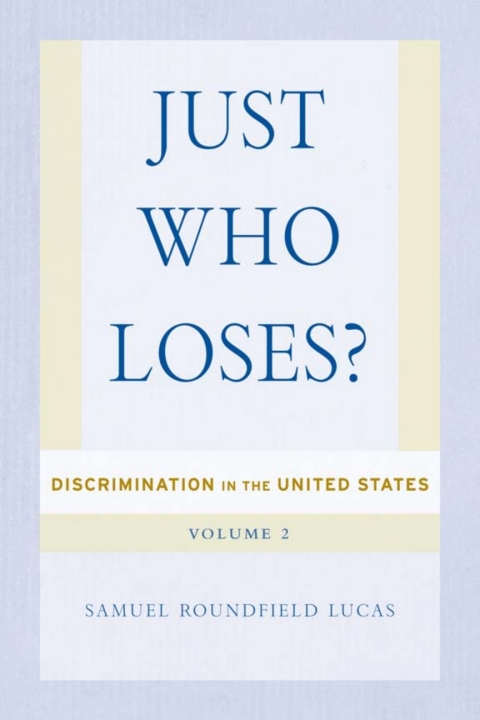 Cover image for book Just Who Loses?
