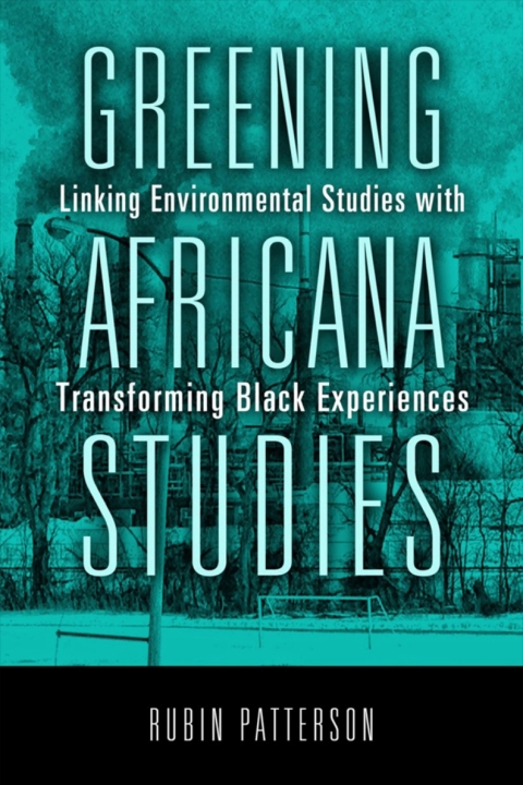 Cover image for book Greening Africana Studies