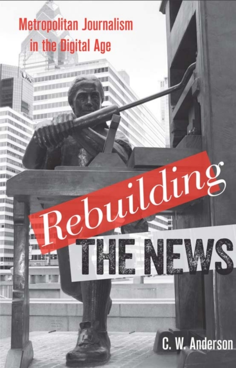 Cover image for book Rebuilding the News