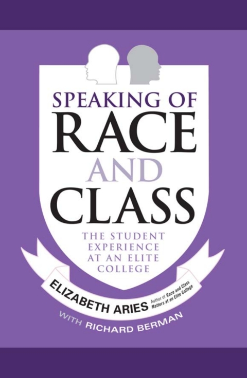 Cover image for book Speaking of Race and Class