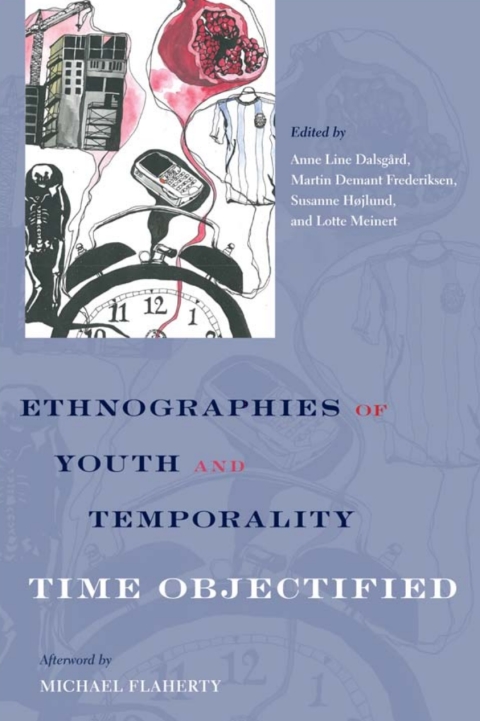 Cover image for book Ethnographies of Youth and Temporality