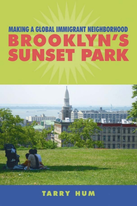 Cover image for book Making a Global Immigrant Neighborhood