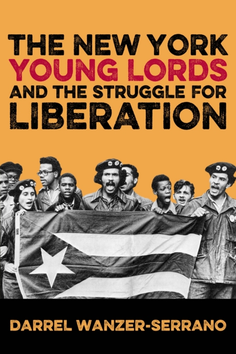 Cover image for book The New York Young Lords and the Struggle for Liberation