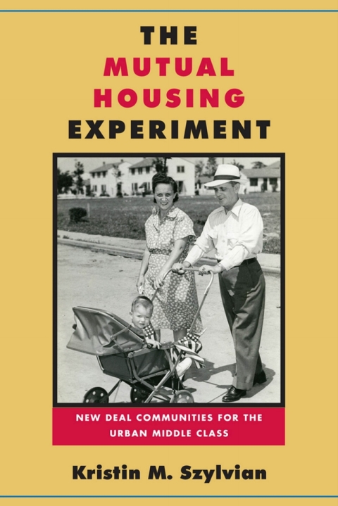 Cover image for book The Mutual Housing Experiment