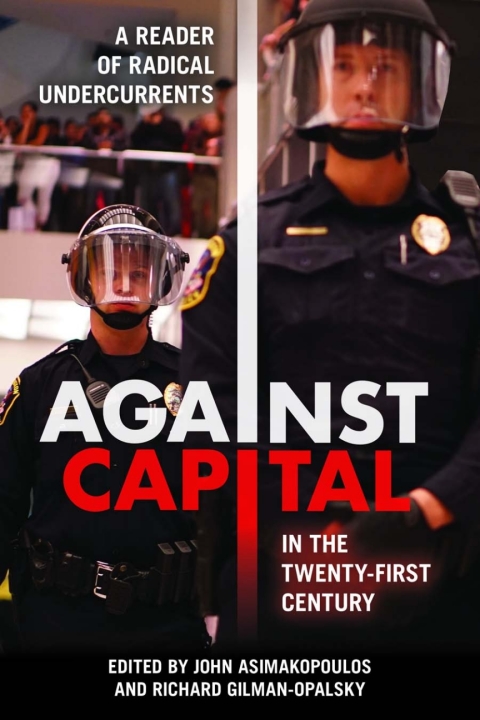 Cover image for book Against Capital in the Twenty-First Century