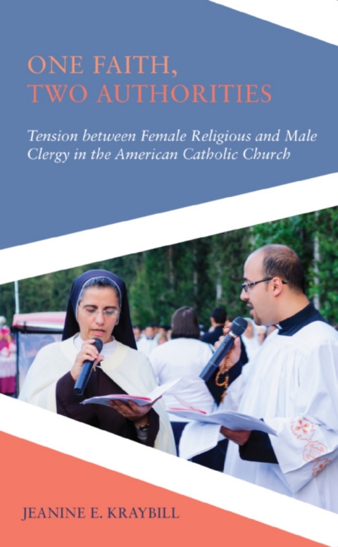 Cover image for book One Faith, Two Authorities
