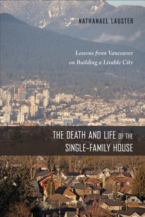 Cover image for book The Death and Life of the Single-Family House