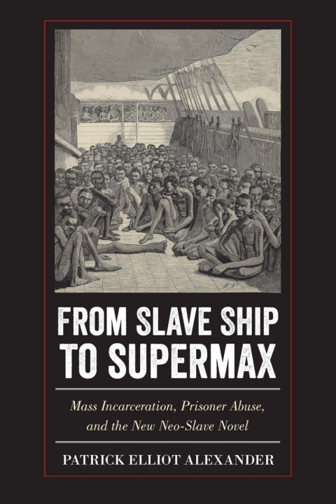 Cover image for book From Slave Ship to Supermax