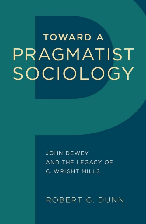 Cover image for book Toward a Pragmatist Sociology
