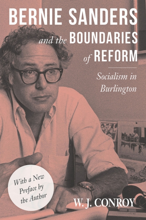 Cover image for book Bernie Sanders and the Boundaries of Reform