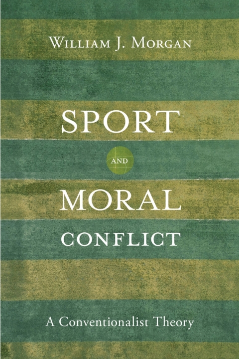 Cover image for book Sport and Moral Conflict