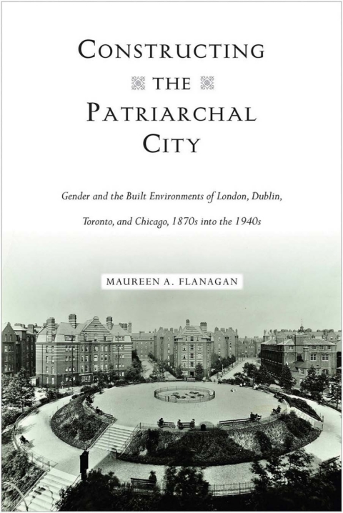 Cover image for book Constructing the Patriarchal City