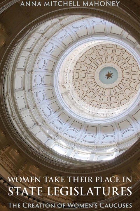 Cover image for book Women Take Their Place in State Legislatures