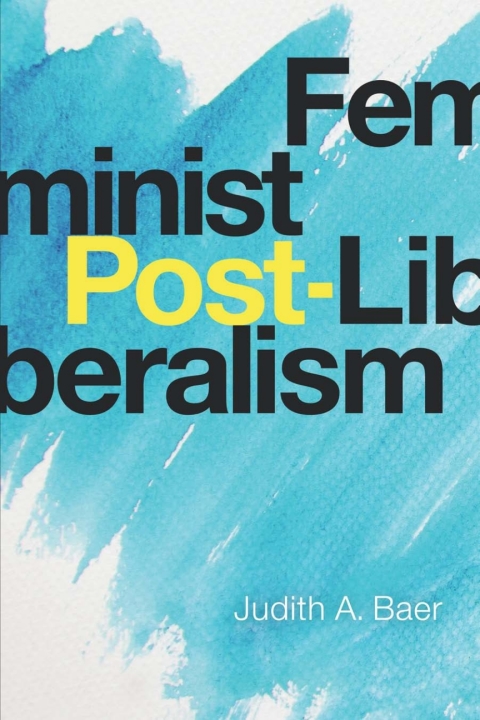 Cover image for book Feminist Post-Liberalism