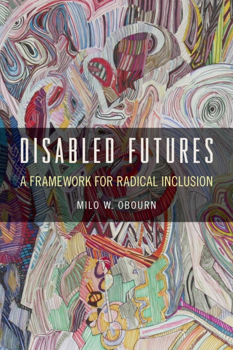 Cover image for book Disabled Futures