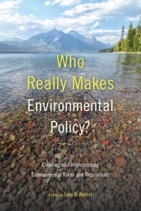 Cover image: Who Really Makes Environmental Policy? 9781439920190