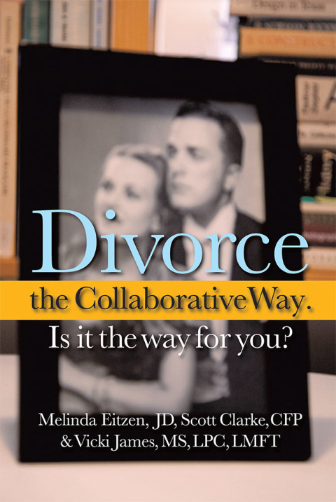 Cover image for book Divorce the Collaborative Way. Is It the Way for You?