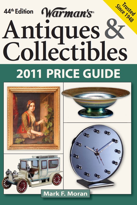 Cover image for book Warman's Antiques & Collectibles 2011 Price Guide