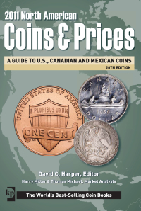 Cover image: 2011 North American Coins and Prices 20th edition 9781440212864