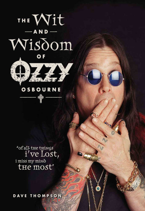 Cover image for book The Wit and Wisdom of Ozzy Osbourne