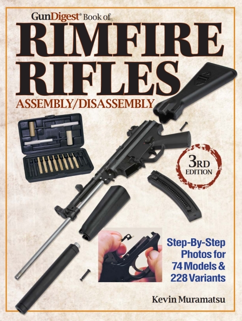 Cover image for book The Gun Digest Book of Rimfire Rifles Assembly/Disassembly