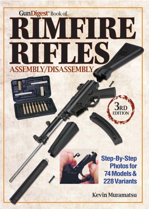 Cover image for book The Gun Digest Book of Rimfire Rifles Assembly/Disassembly