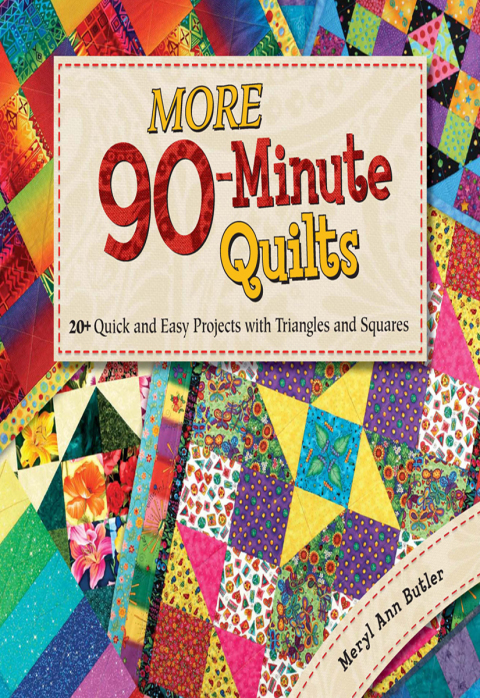 Cover image for book More 90-Minute Quilts