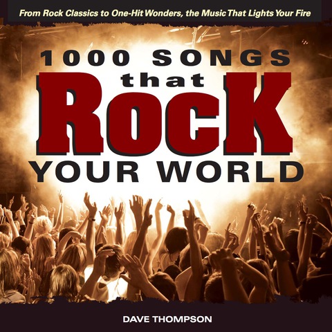 Cover image for book 1000 Songs that Rock Your World