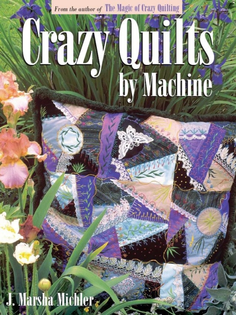 Cover image for book Crazy Quilts by Machine