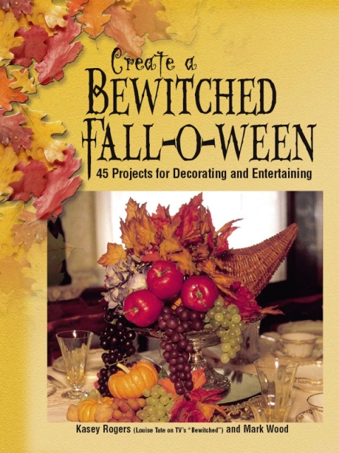 Cover image for book Create a Bewitched Fall-o-ween