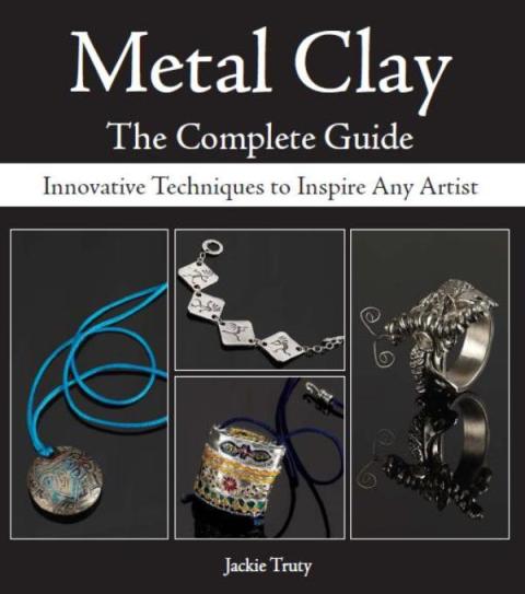 Cover image for book Metal Clay - The Complete Guide
