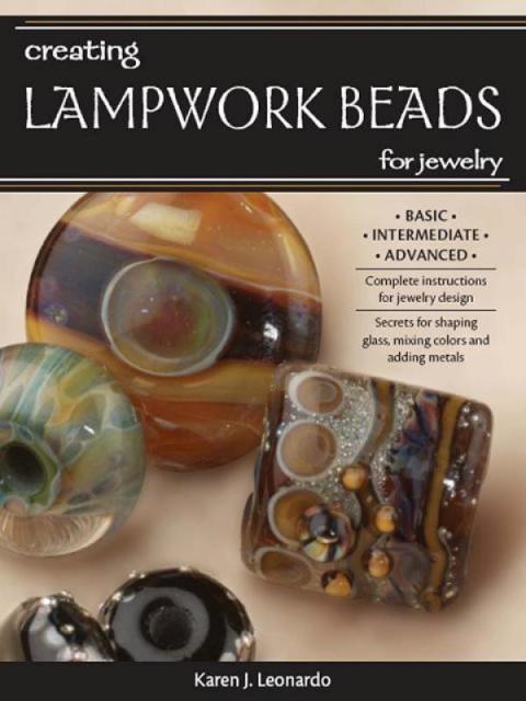 Cover image for book Creating Lampwork Beads for Jewelry