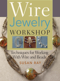 Cover image: Wire-Jewelry Workshop 9780896896680
