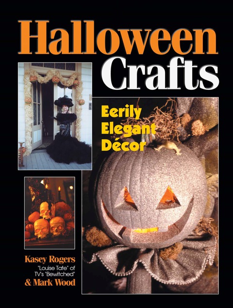 Cover image for book Halloween Crafts - Eerily Elegant Décor