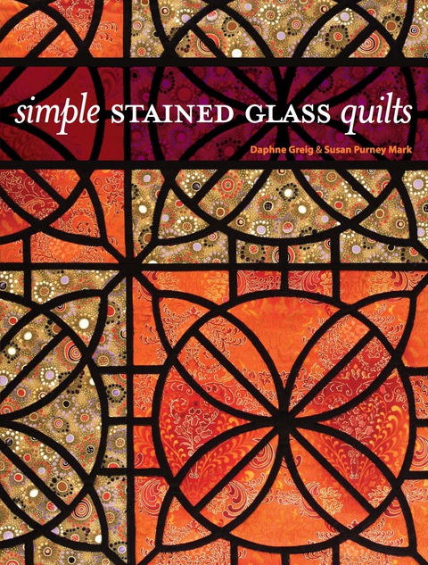 Cover image for book Simple Stained Glass Quilts