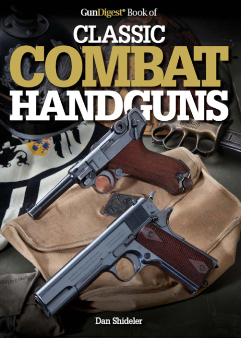 Cover image for book Gun Digest Book of Classic Combat Handguns
