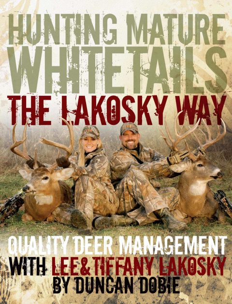 Cover image for book Hunting Mature Whitetails the Lakosky Way