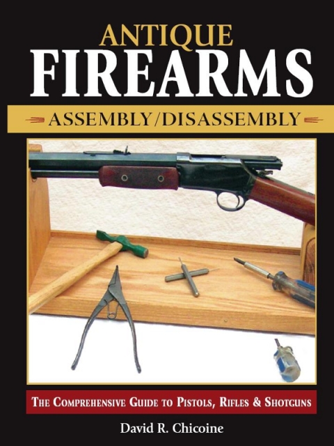 Cover image for book Antique Firearms Assembly/Disassembly