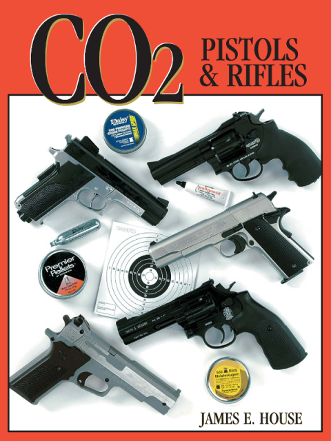 Cover image for book CO2 Pistols & Rifles